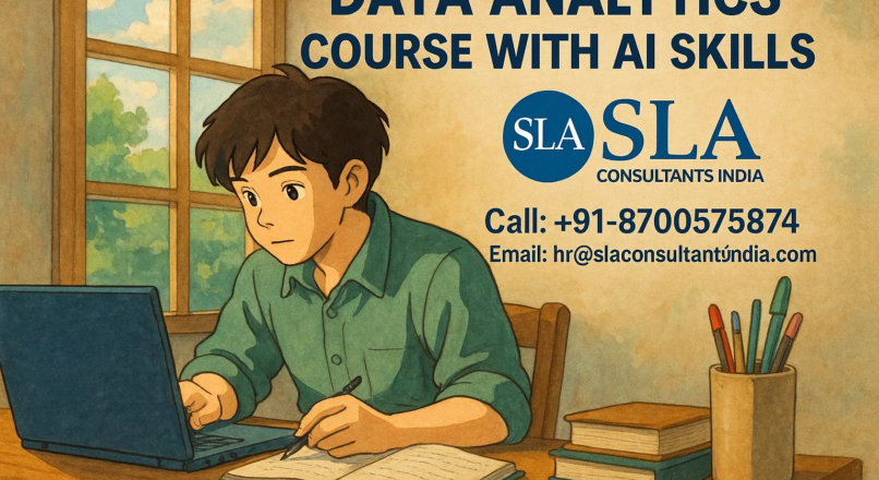 Data Analyst Course in Noida, Sector 7, Free Alteryx, R Business Analytics with AI by SLA Consultants Noida, Update Skills for 2026 Jobs,