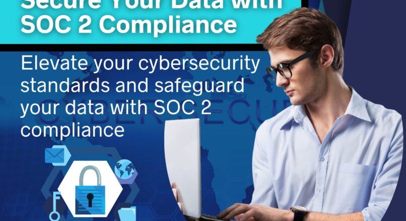 SOC 2 Certification in Singapore – How Did a Local Organization Transform Its Control Environment?